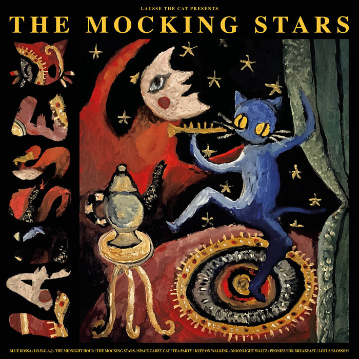 LAUSSE THE CAT – The Mocking Stars
