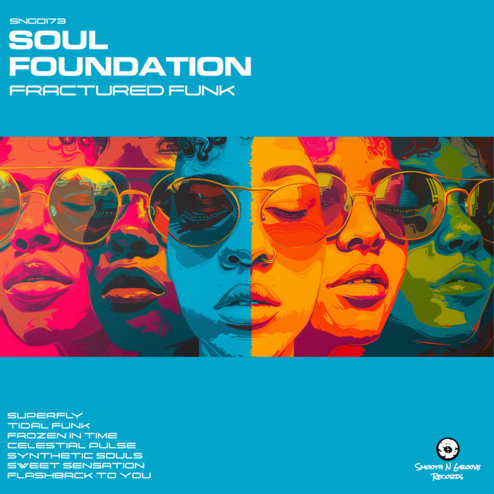 Soul Foundation – Soul Foundation – Flashback to You
