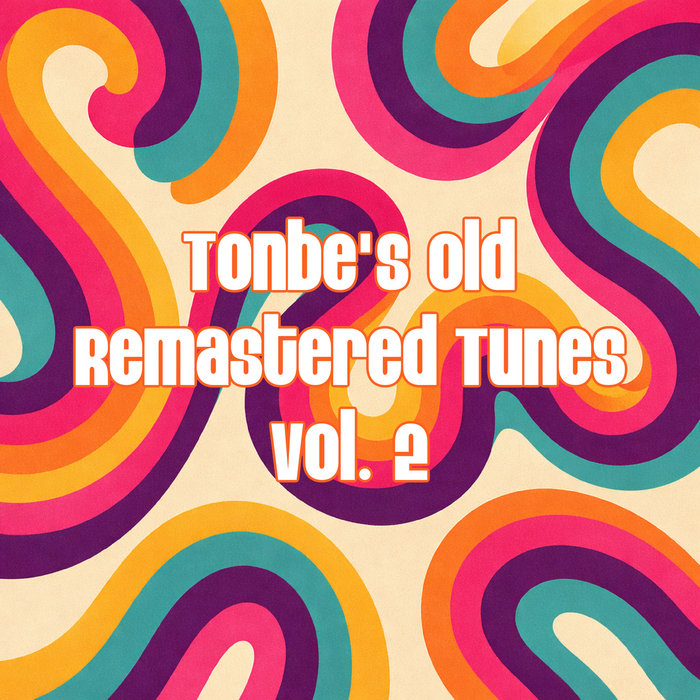 Tonbe – Dig It [Remastered]