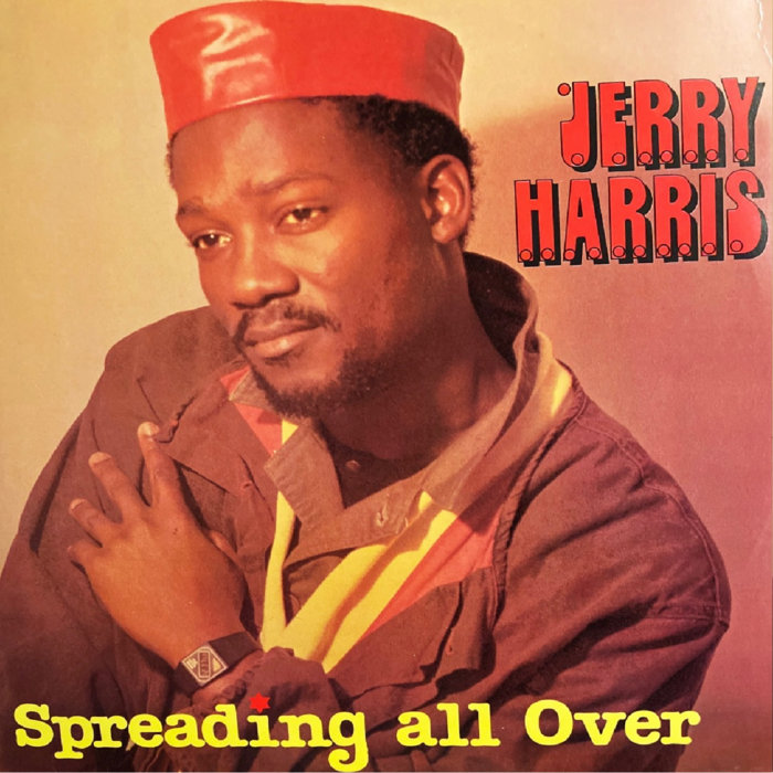 JERRY HARRIS – SPREADING ALL OVER