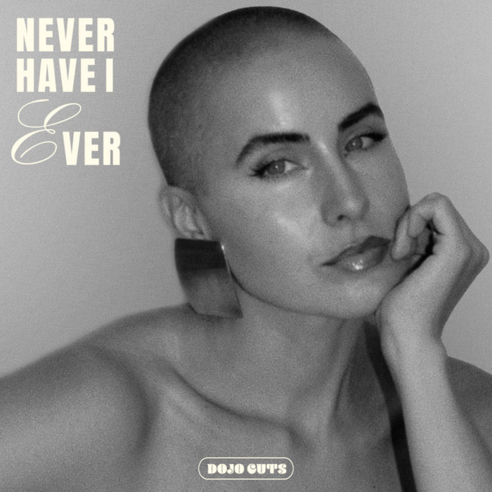 Dojo Cuts – Say My Name