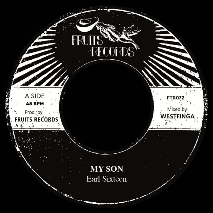 Earl Sixteen, The 18th Parallel – My Son