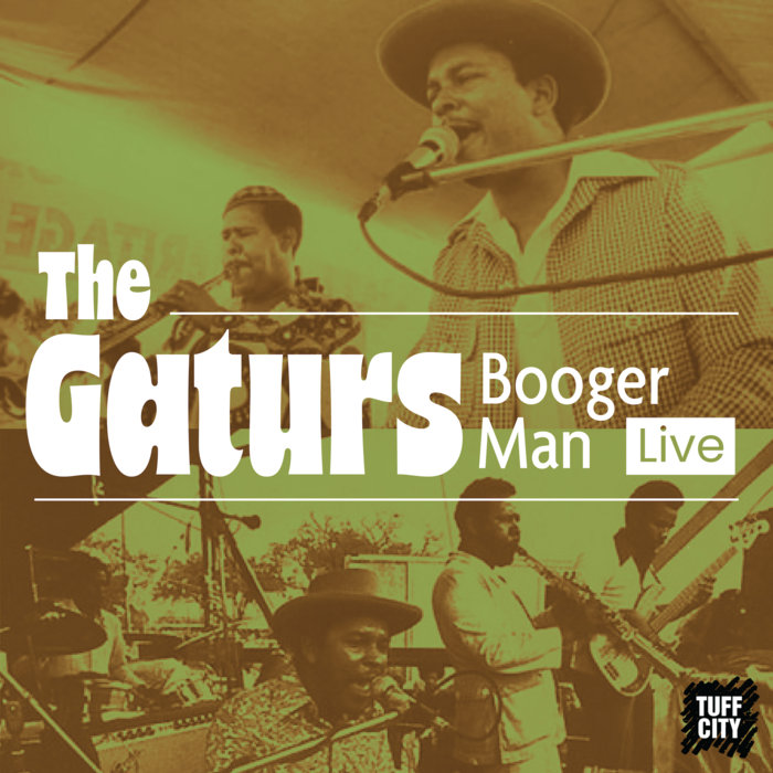 The Gaturs – Booger Man (Live)