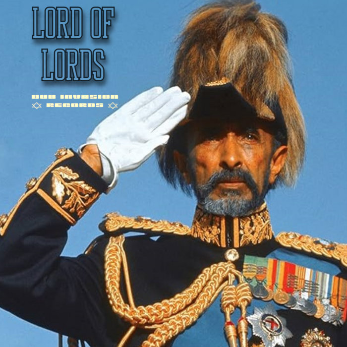 DUB INVASION RECORDS – LORD OF LORDS