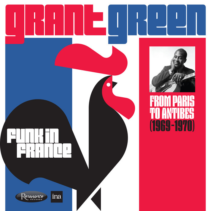 Grant Green – I Don't Want Nobody to Give Me Nothing