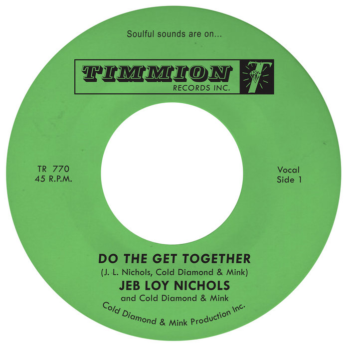 Jeb Loy Nichols – Do The Get Together