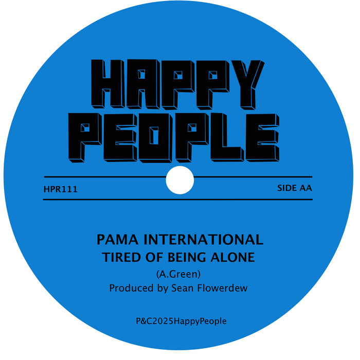 Pama International – Tired of Being Alone