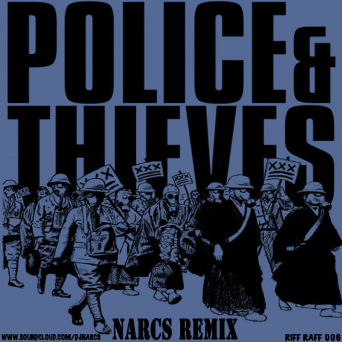 RiffRaff Sounds – Narcs-Police & Thieves (Jungle Remix)