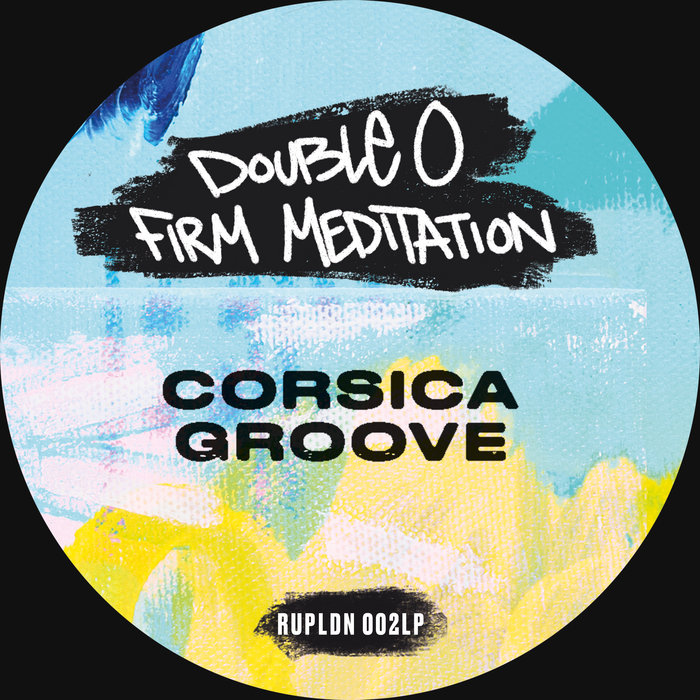 RuptureLDN – Corsica Groove