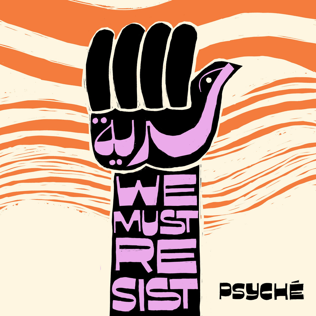 Psyché – Hurriya (We Must Resist) feat. Ziad Trabelsi