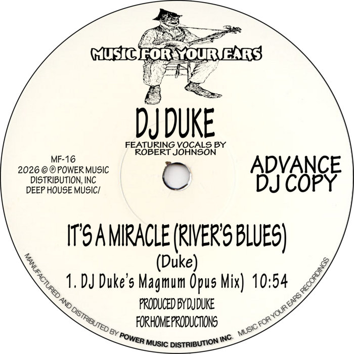 DJ Duke – It's a Miracle (River's Blues)