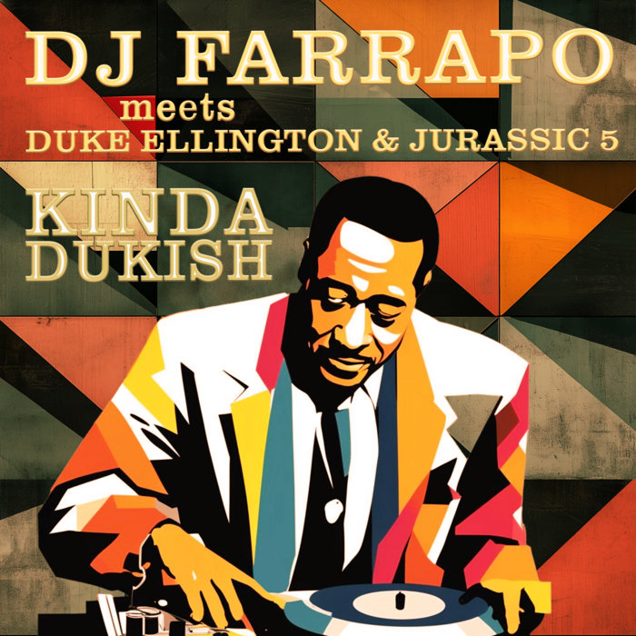 DJ FARRAPO Producer & Founder of WalrusRec – Kinda Dukish vs Jurassic 5 – Improvise