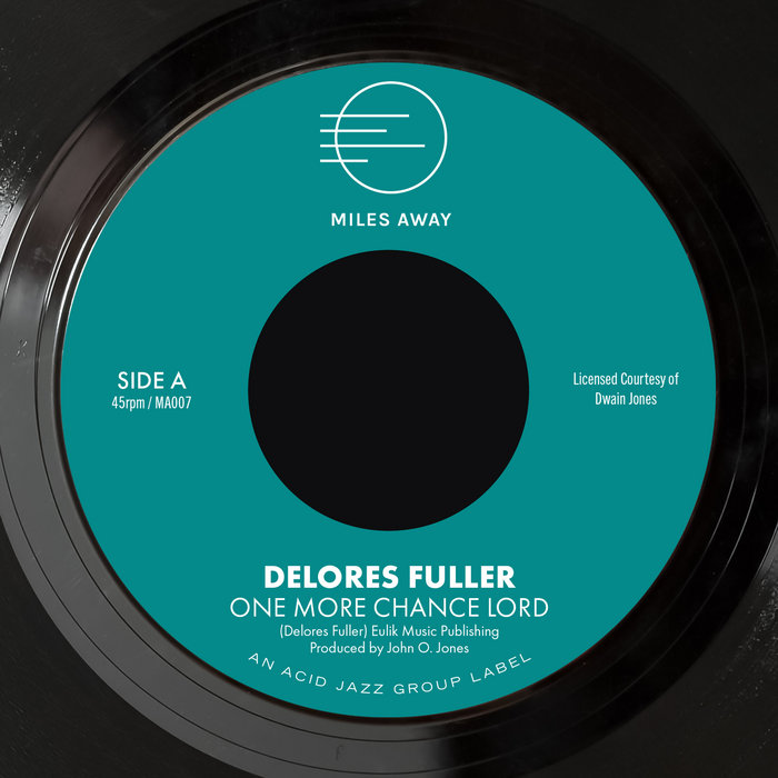 Delores Fuller – One More Chance Lord