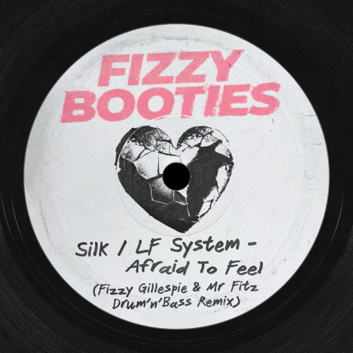 Fizzy Gillespie – Silk / LF System – Afraid To Feel (Fizzy Gillespie & Mr Fitz Drum & Bass Remix)