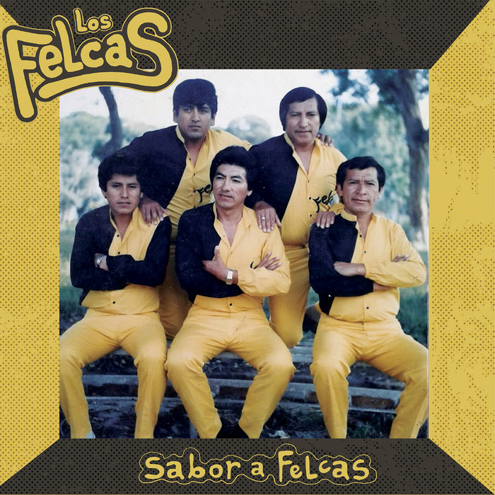 LOS FELCAS – UN GO GO PARA TI