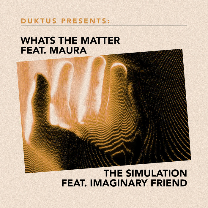 Maura, Imaginary Friend, Duktus, Or Rozenfeld, Laurenz Tammer – The Simulation feat. Imaginary Friend