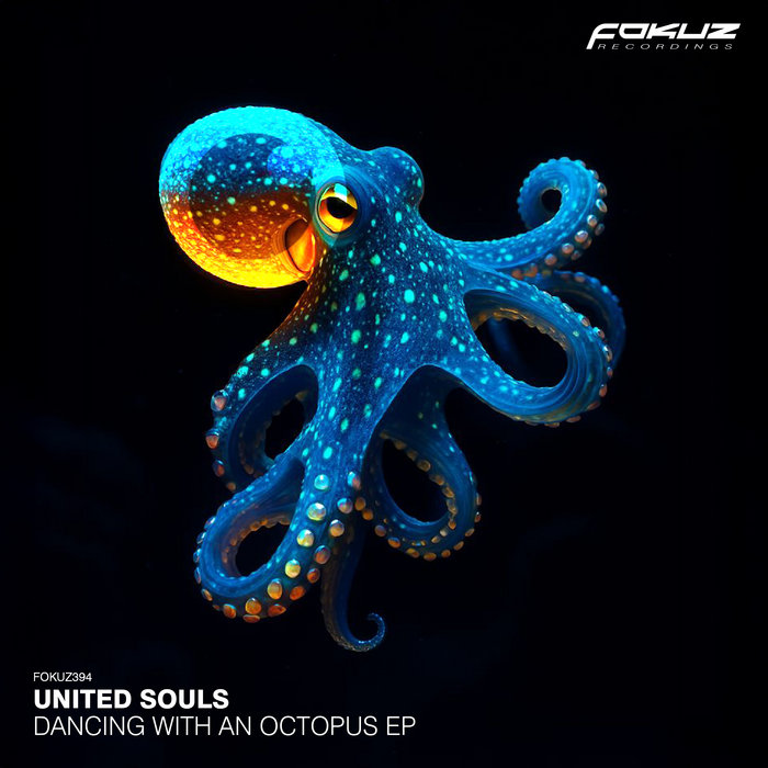 United Souls – Dancing With An Octopus EP
