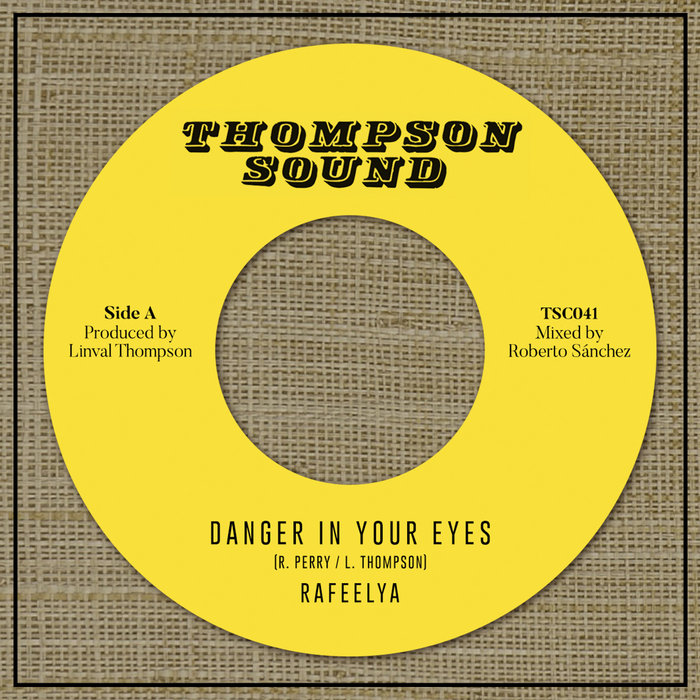 A-LONE REGGAE SHOP – Rafeelya – Danger In Your Eyes