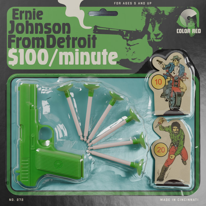 ERNIE JOHNSON FROM DETROIT – One Hundred Dollars a Minute