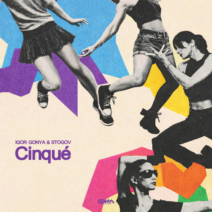 Igor Gonya – Cinqué Feat. Stogov