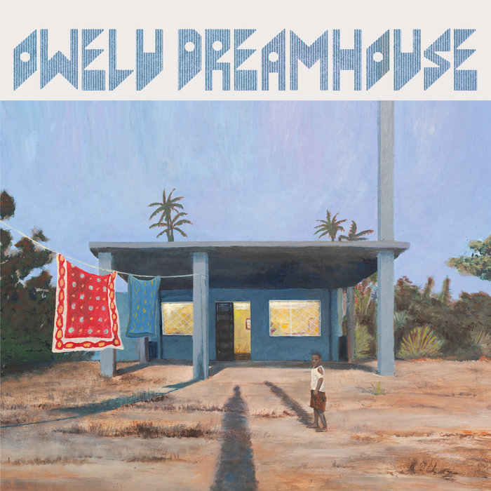 Owelu Dreamhouse – Struggle For Kasawa