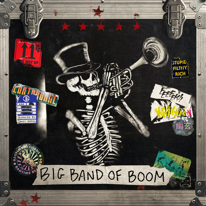 Big Band of Boom – Stupid Filthy Rich