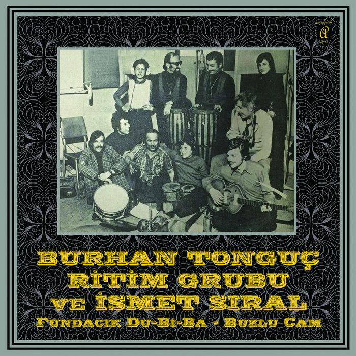 Burhan Tonguç Ritim Grubu – Fundacık Du-Bi-Ba (feat. İsmet Sıral)