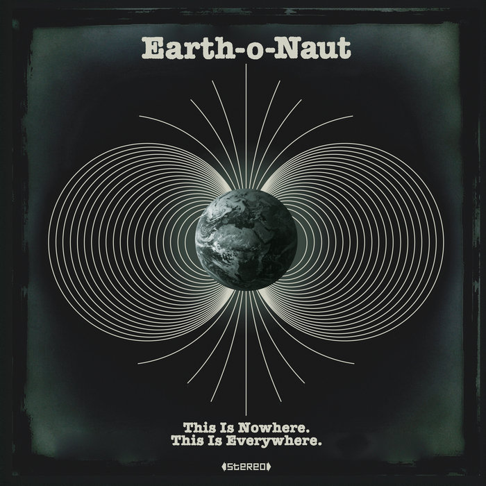 Earth-o-Naut – Come Out Swinging