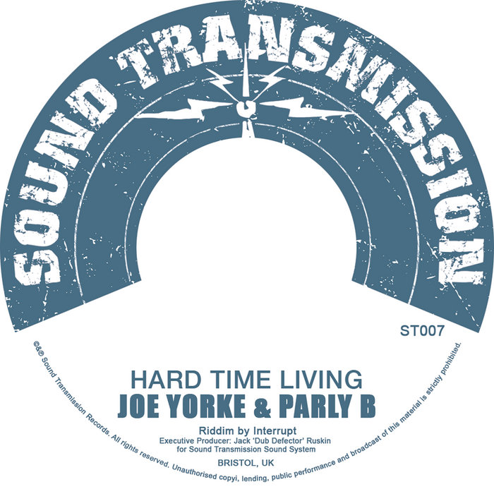 Joe Yorke & Parly B – Hard Time Living