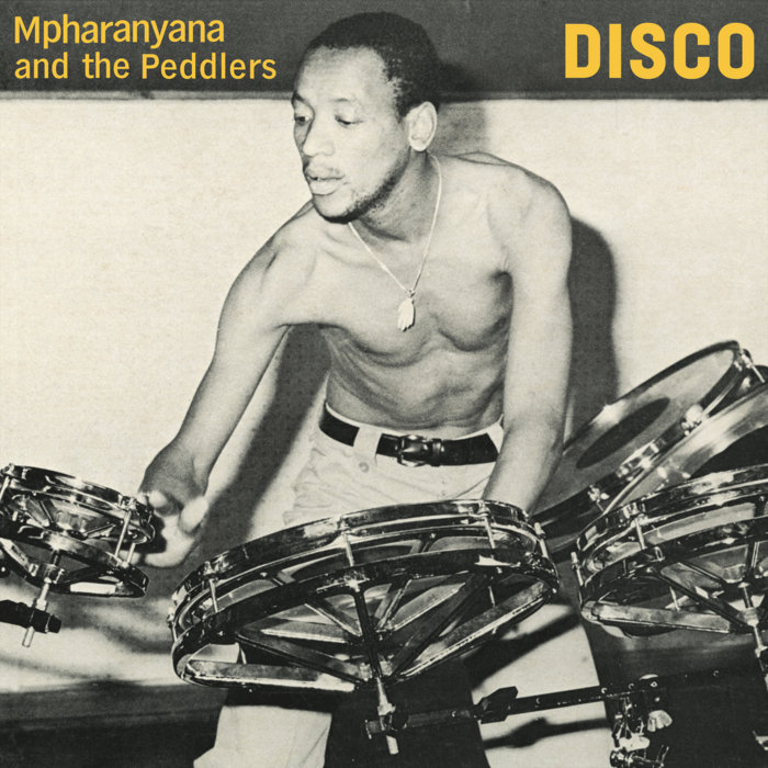 Mpharanyana & The Peddlers – Disco