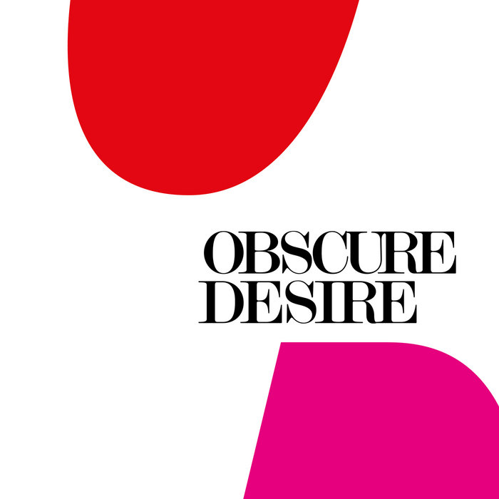 Obscure Desire – Obscure Desire (Extended Mix)