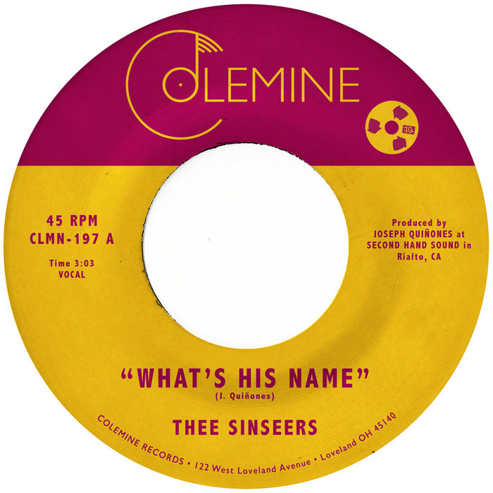 Thee Sinseers – What's His Name