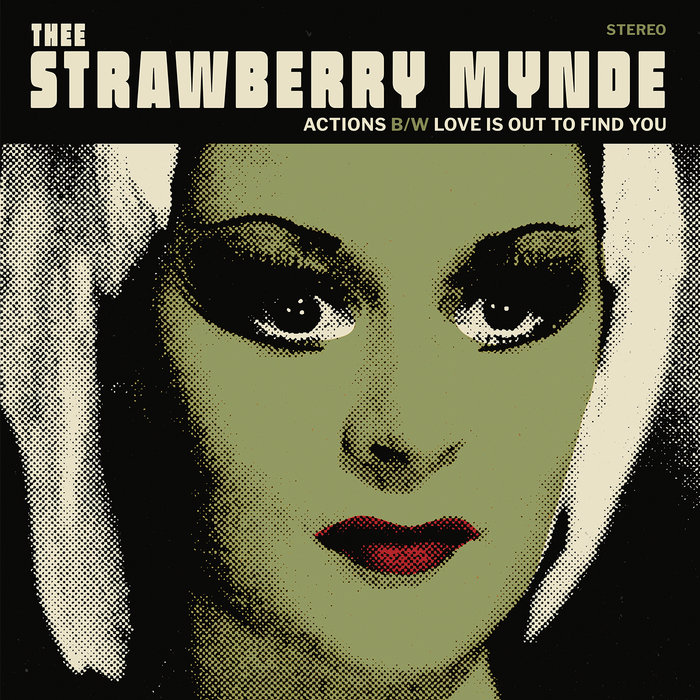 Thee Strawberry Mynde – Actions
