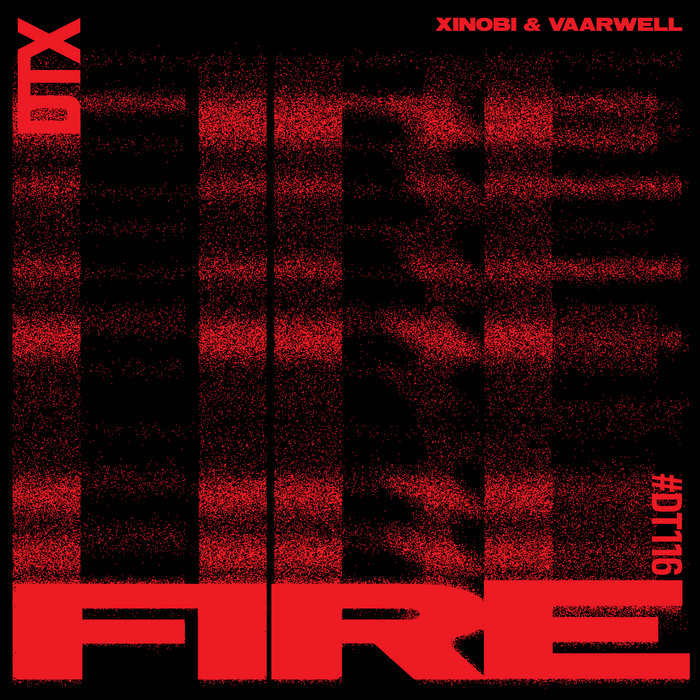 Xinobi – Fire (feat. Vaarwell)