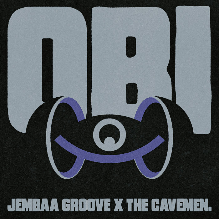 Jembaa Groove – Obi feat. The Cavemen.