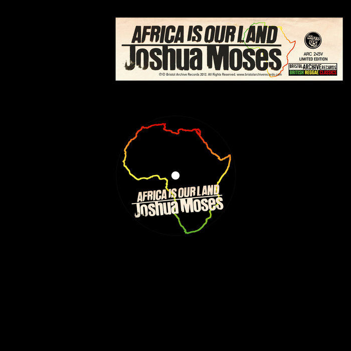 Joshua Moses – Africa (Is Our Land)