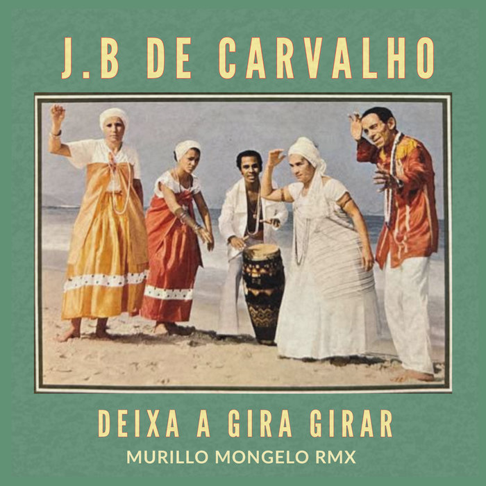 Murillo Mongelo – Deixa a gira girar!