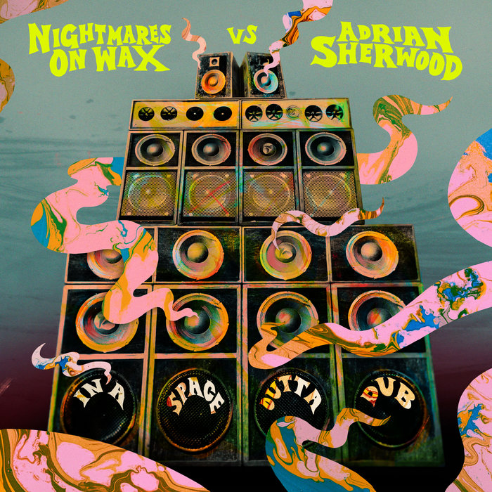 Nightmares On Wax vs Adrian Sherwood – You Bliss
