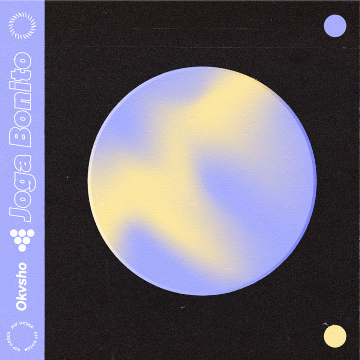Okvsho – Joga Bonito