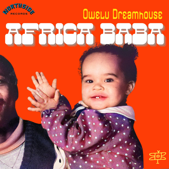 Owelu Dreamhouse – Africa BaBa