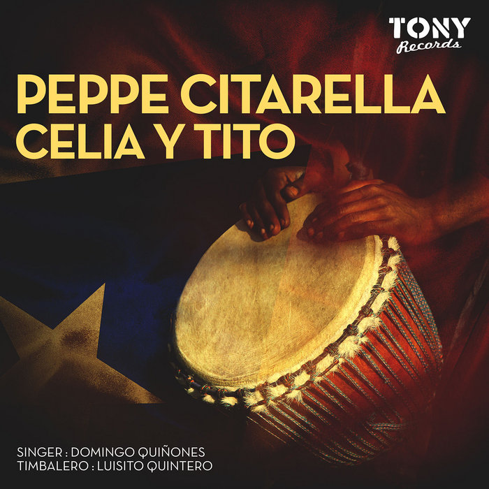 Peppe Citarella Presents Isidro Infante – Celia Y Tito (Original Latin Mix)