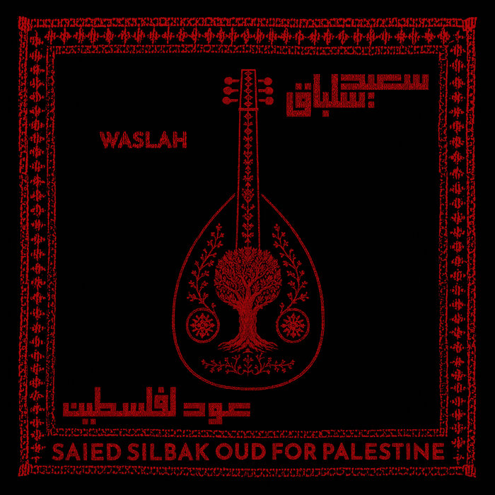 Saied Silbak – Waslah (Instrumental)