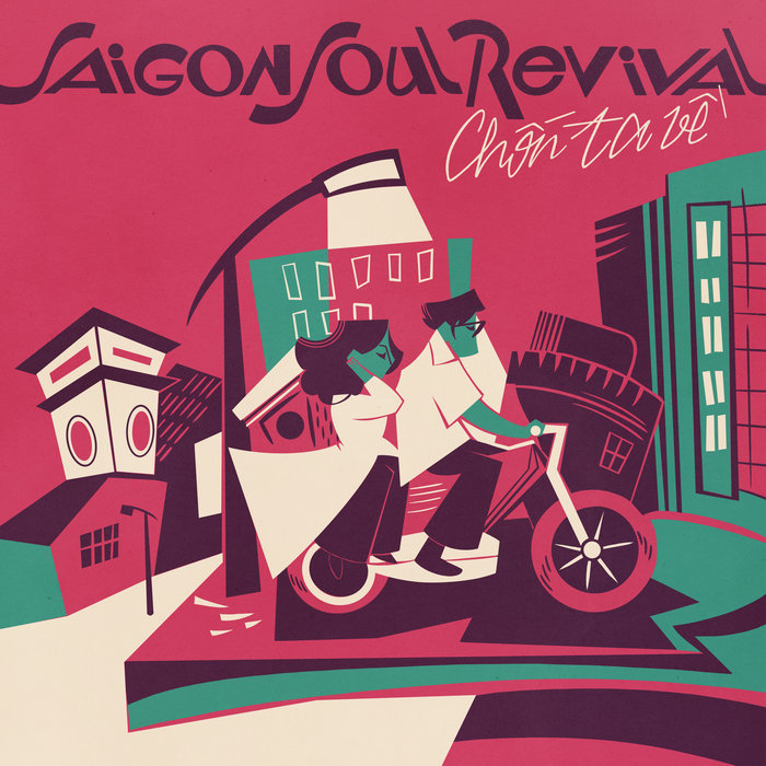 Saigon Soul Revival – Khúc Tình Yên Vui