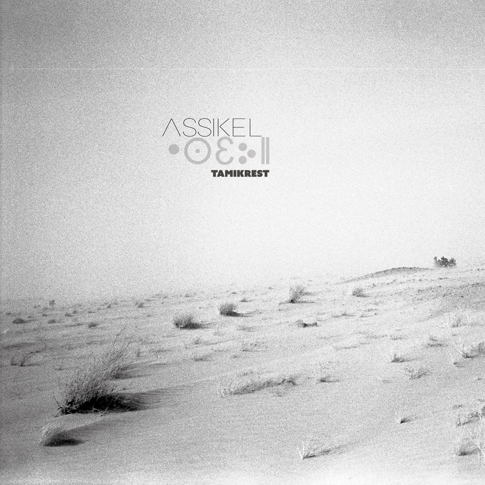 Tamikrest – Adagh Oyantid