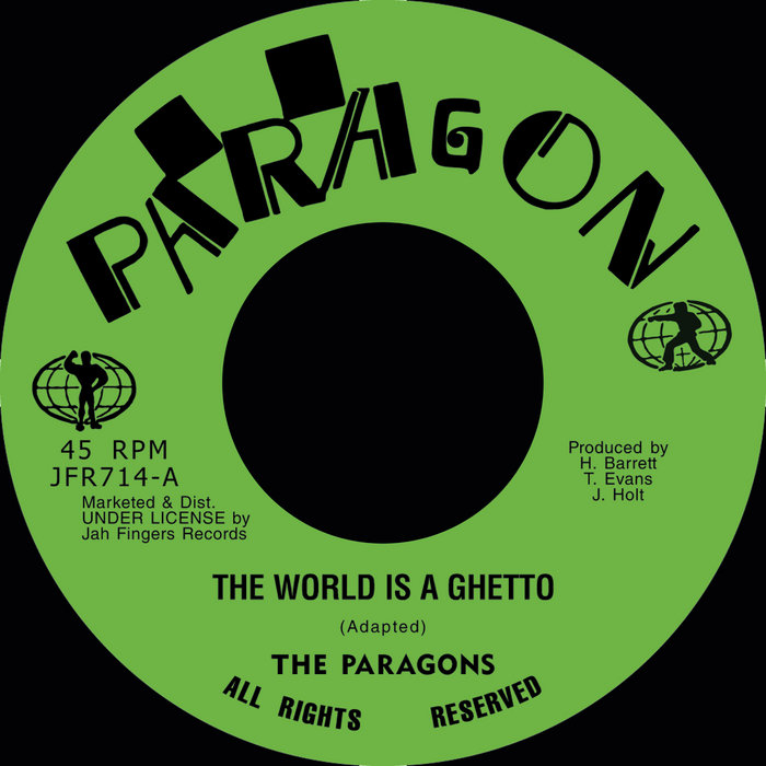 The Paragons – The World Is A Ghetto