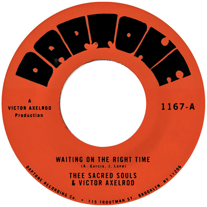 Thee Sacred Souls & Victor Axelrod – Waiting on the Right Time