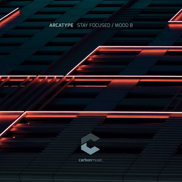 Arcatype – Stay Focused