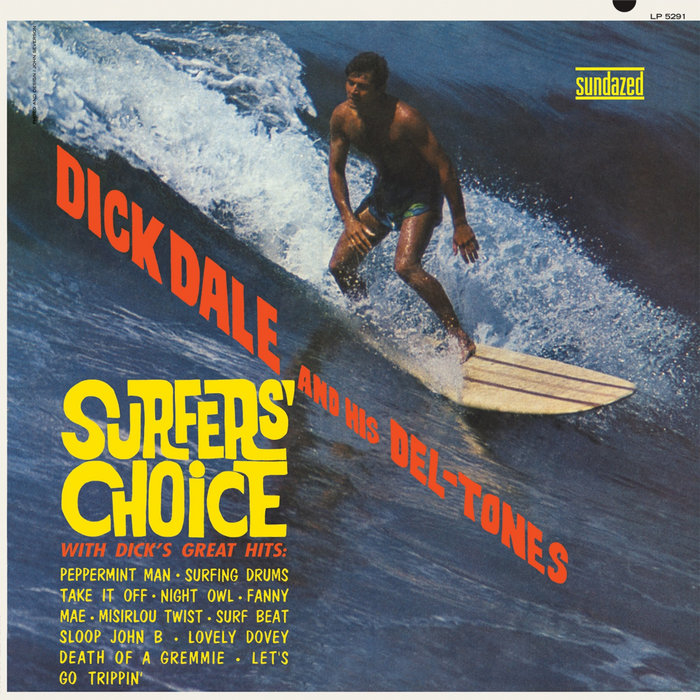 Dick Dale & His Del-Tones – Miserlou