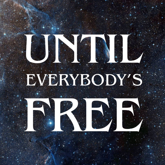 Mab'ish – Until everybody's free