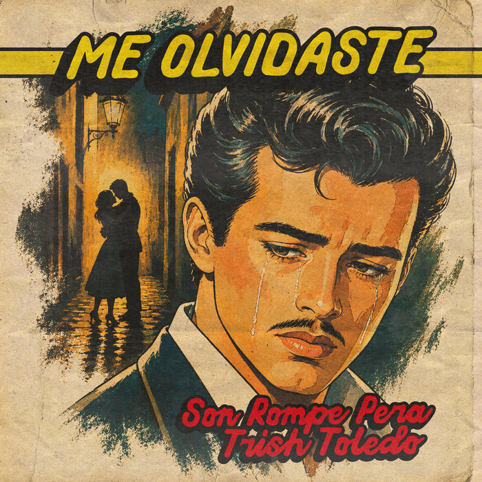 Son Rompe Pera, Trish Toledo – Me Olvidaste